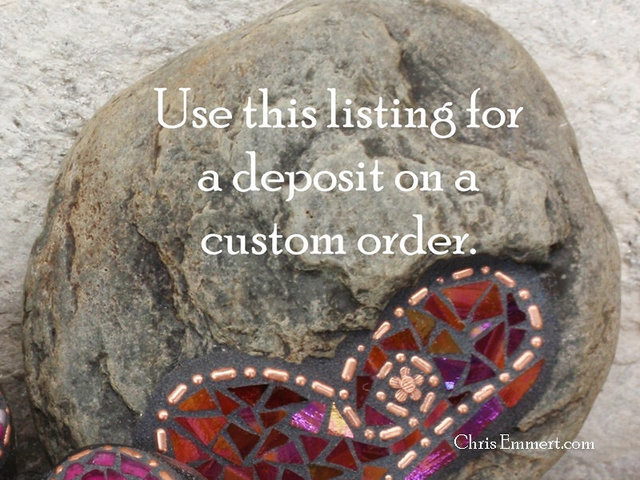Use this listing for a Deposit on a Custom Order